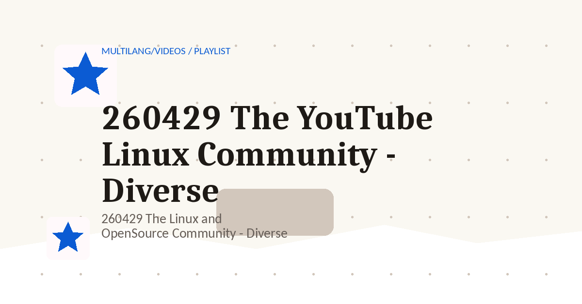 Preview for 260429 The YouTube Linux Community - Diverse